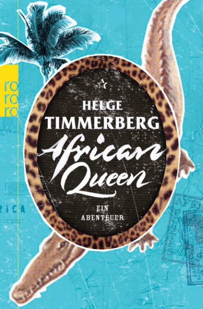 Bild zu African Queen von Timmerberg, Helge