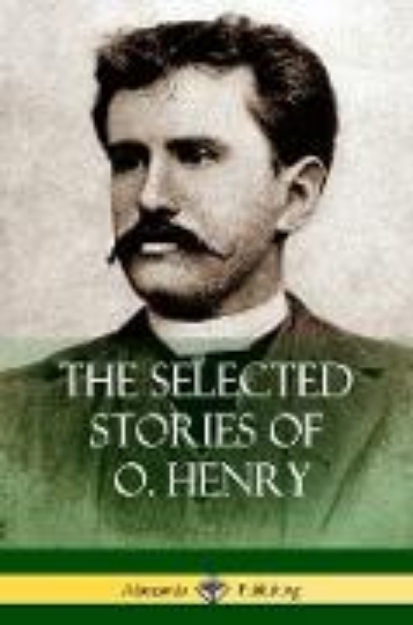 Bild von The Selected Stories of O. Henry