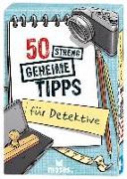 Bild von 50 streng geheime Tipps für Detektive