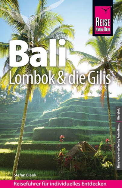Bild von Reise Know-How Reiseführer Bali, Lombok und die Gilis