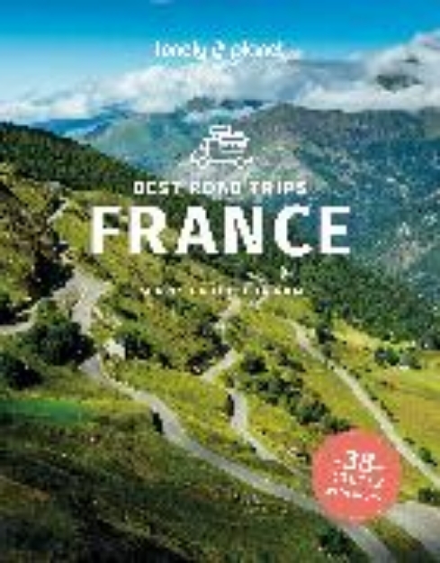 Bild von Lonely Planet Best Road Trips France