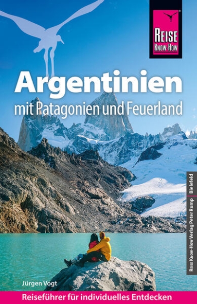 Bild von Reise Know-How Reiseführer Argentinien mit Patagonien und Feuerland